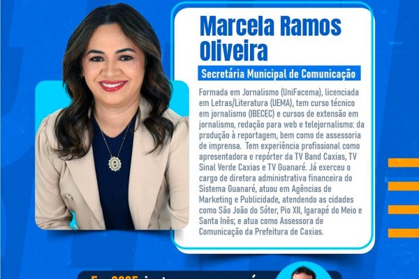  Gentil Neto anuncia Marcela Ramos como Secretária de Comunicação da Prefeitura de Caxias em 2025