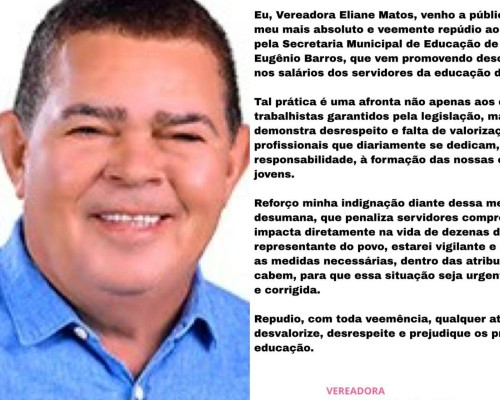 Vereadora Eliane Matos repudia descontos indevidos nos salários dos servidores da educação de Governador Eugênio Barros 